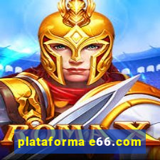 plataforma e66.com